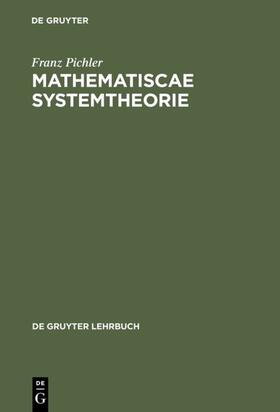Pichler |  Matematische Systemtheorie | Buch |  Sack Fachmedien