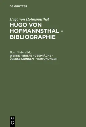 Weber |  Werke - Briefe - Gespräche - Übersetzungen - Vertonungen | Buch |  Sack Fachmedien