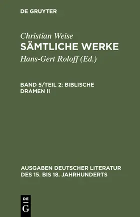 Weise / Lindberg |  Biblische Dramen II | Buch |  Sack Fachmedien