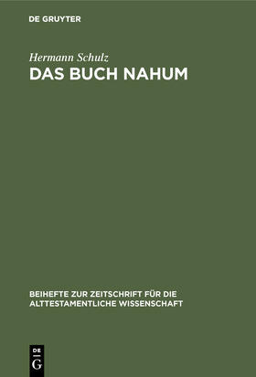 Schulz |  Das Buch Nahum | Buch |  Sack Fachmedien