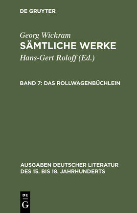 Wickram / Roloff |  Das Rollwagenbüchlein | Buch |  Sack Fachmedien