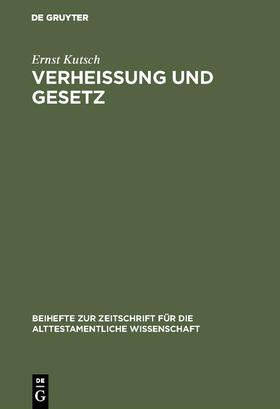 Kutsch |  Verheißung und Gesetz | Buch |  Sack Fachmedien