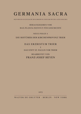 Goetting |  Die Bistümer der Kirchenprovinz Mainz. Das Bistum Hildesheim I. Das Reichsunmittelbare Kanonissenstift Gandersheim | Buch |  Sack Fachmedien