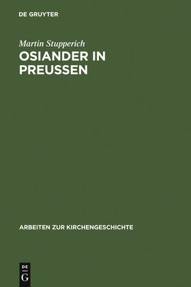 Stupperich |  Osiander in Preußen | Buch |  Sack Fachmedien