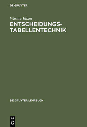 Elben |  Entscheidungstabellentechnik | Buch |  Sack Fachmedien