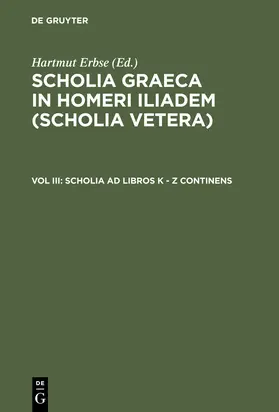 Erbse |  Scholia ad libros K - Z continens | Buch |  Sack Fachmedien