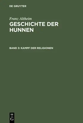 Altheim |  Kampf der Religionen | Buch |  Sack Fachmedien