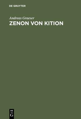 Graeser |  Zenon von Kition | Buch |  Sack Fachmedien
