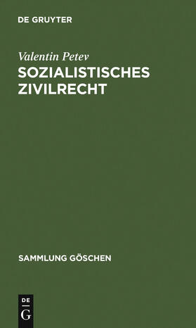 Petev |  Sozialistisches Zivilrecht | Buch |  Sack Fachmedien