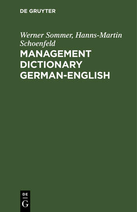 Schoenfeld / Sommer |  Management Dictionary German-English | Buch |  Sack Fachmedien