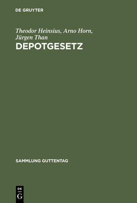 Heinsius / Than / Horn |  Depotgesetz | Buch |  Sack Fachmedien