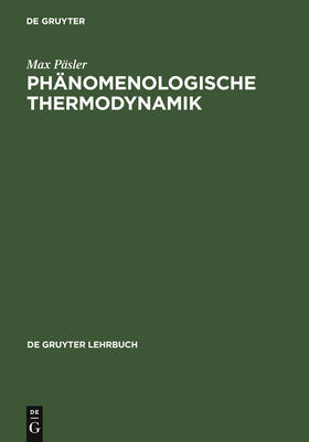 Päsler |  Phänomenologische Thermodynamik | Buch |  Sack Fachmedien