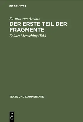 Favorin von Arelate / Mensching |  Der erste Teil der Fragmente | Buch |  Sack Fachmedien