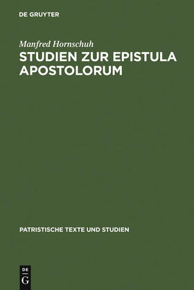 Hornschuh |  Studien zur Epistula Apostolorum | Buch |  Sack Fachmedien