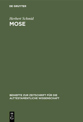 Schmid |  Mose | Buch |  Sack Fachmedien