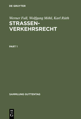 Full / Rüth / Möhl |  Strassenverkehrsrecht | Buch |  Sack Fachmedien