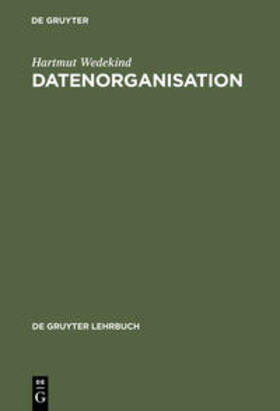 Wedekind |  Datenorganisation | Buch |  Sack Fachmedien