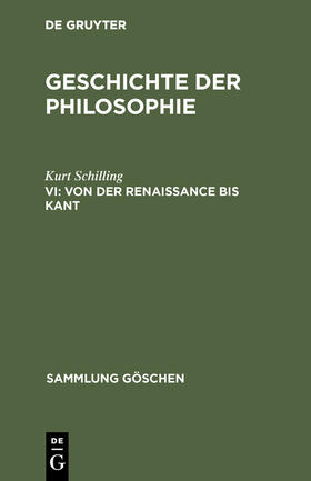 Schilling |  Von der Renaissance bis Kant | Buch |  Sack Fachmedien