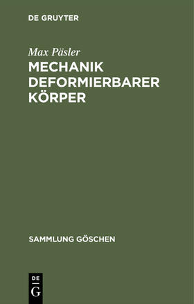 Päsler |  Mechanik deformierbarer Körper | Buch |  Sack Fachmedien