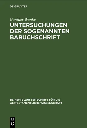 Wanke |  Untersuchungen der sogenannten Baruchschrift | Buch |  Sack Fachmedien