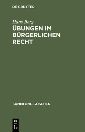 Berg |  Übungen im bürgerlichen Recht | Buch |  Sack Fachmedien