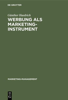 Haedrich |  Werbung als Marketinginstrument | Buch |  Sack Fachmedien