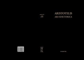 Aristoteles / Kassel |  Aristotelis Ars rhetorica | Buch |  Sack Fachmedien