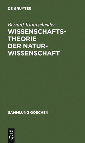 Kanitscheider |  Wissenschaftstheorie der Naturwissenschaft | Buch |  Sack Fachmedien