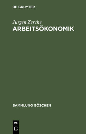 Zerche |  Arbeitsökonomik | Buch |  Sack Fachmedien