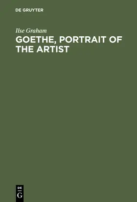 Graham |  Goethe, Portrait of the Artist | Buch |  Sack Fachmedien