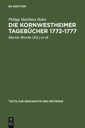 Hahn / Paulus / Brecht |  Die Kornwestheimer Tagebücher 1772-1777 | Buch |  Sack Fachmedien