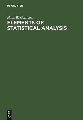 Gottinger |  Elements of Statistical Analysis | Buch |  Sack Fachmedien