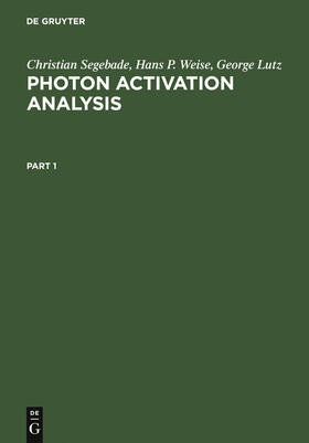 Segebade / Lutz / Weise |  Photon Activation Analysis | Buch |  Sack Fachmedien