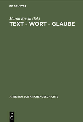 Brecht |  Text - Wort - Glaube | Buch |  Sack Fachmedien