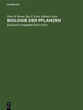 Raven / Evert / Curtis |  Biologie der Pflanzen | Buch |  Sack Fachmedien