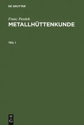 Pawlek |  Metallhüttenkunde | Buch |  Sack Fachmedien