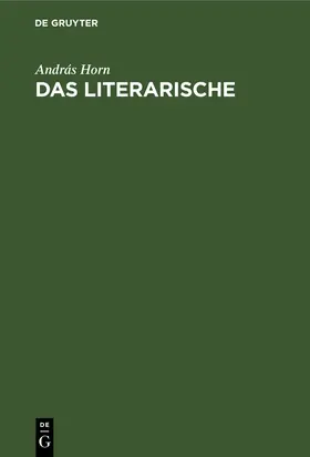 Horn |  Das Literarische | Buch |  Sack Fachmedien