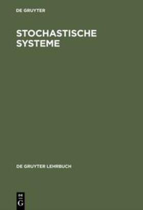  Stochastische Systeme | Buch |  Sack Fachmedien