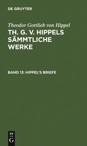 Hippel | Hippel's Briefe | Buch | 978-3-11-007659-2 | sack.de