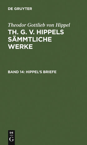 Hippel |  Hippel's Briefe | Buch |  Sack Fachmedien