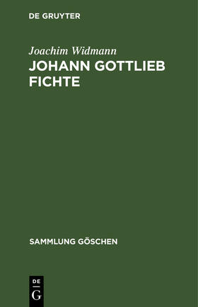 Widmann |  Johann Gottlieb Fichte | Buch |  Sack Fachmedien