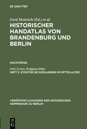 Ribbe / Escher |  Städtische Siedlungen im Mittelalter | Buch |  Sack Fachmedien