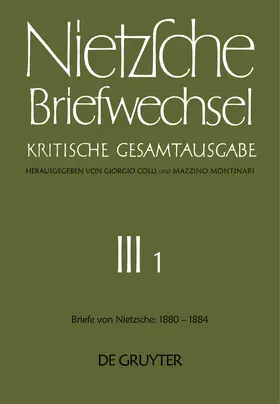  Briefe von Friedrich Nietzsche Januar 1880 - Dezember 1884 | Buch |  Sack Fachmedien