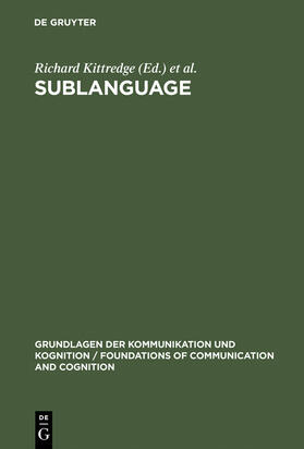 Lehrberger / Kittredge |  Sublanguage | Buch |  Sack Fachmedien