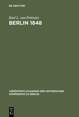 Prittwitz / Heinrich |  Berlin 1848 | Buch |  Sack Fachmedien