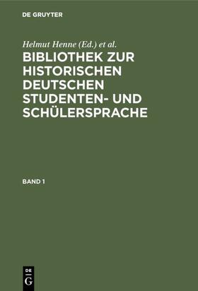 Objartel / Henne |  Bibliothek zur historischen deutschen Studenten- und Schülersprache | Buch |  Sack Fachmedien
