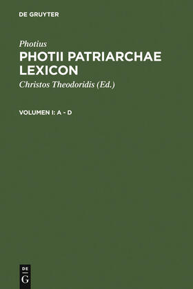Photius / Theodoridis |  A - D | Buch |  Sack Fachmedien