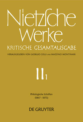 Nietzsche / Bornmann / Colli | Philologische Schriften | Buch | 978-3-11-008694-2 | sack.de