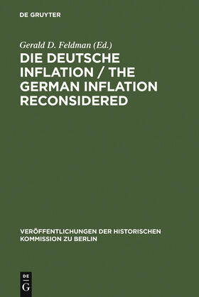 Feldman |  Die Deutsche Inflation / The German Inflation Reconsidered | Buch |  Sack Fachmedien