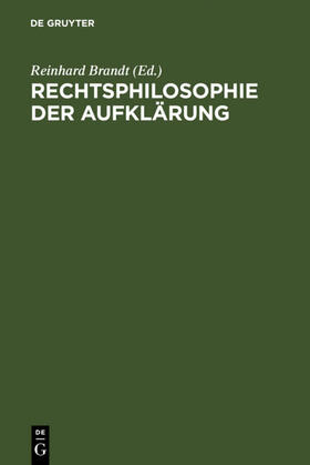 Brandt |  Rechtsphilosophie der Aufklärung | Buch |  Sack Fachmedien